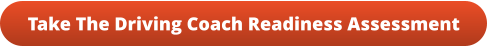 Take The Driving Coach Readiness Assessment
