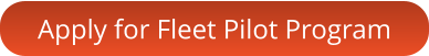 Apply for Fleet Pilot Program
